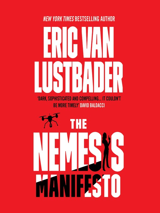 Title details for The Nemesis Manifesto by Eric Van Lustbader - Available